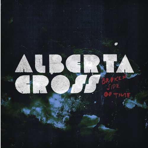 Alberta Cross - Taking Control