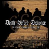 Death before Dishonour - Friends, Family, Forever