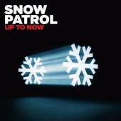 Snow Patrol  Up To Now