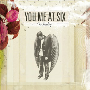 You Me At Six - Underdog