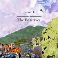Person L – The Positives