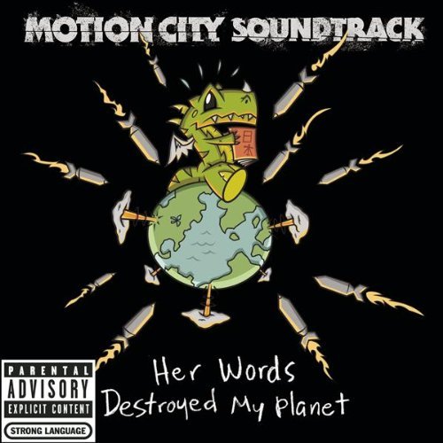 Motion City Soundtrack - Her Words Destroyed My Planet