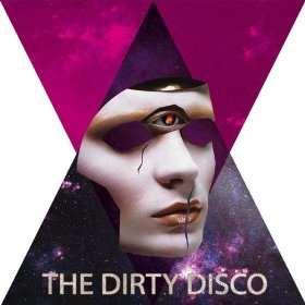 The Dirty Disco - Sista