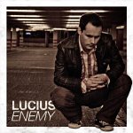 Lucius  Enemy