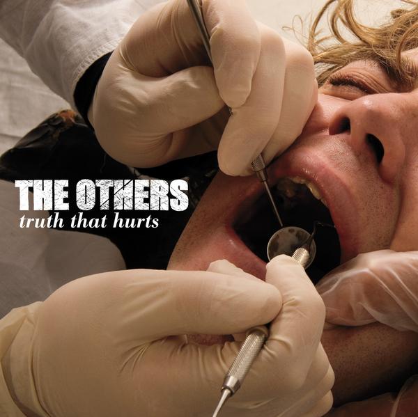 The Others - The Truth That Hurts