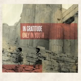 In Gratitude - Only In Youth
