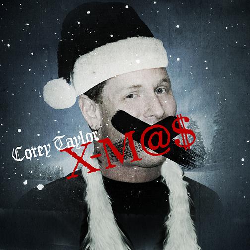 Corey Taylor - Xm@$