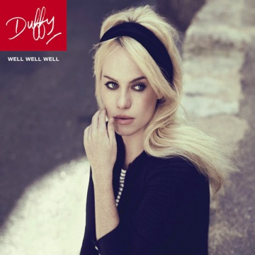 Duffy - Well, Well, Well