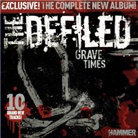 The Defiled - Grave Times