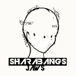 The Sharabangs - Jaws