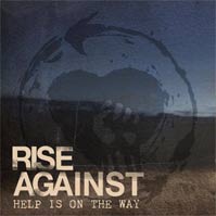 Rise Against - Help Is On The Way