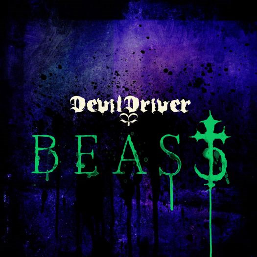 Devil Driver - Beast