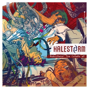 Halestorm - ReAnimate (The Covers EP)