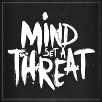 Mind Set A Threat - Mind Set A Threat EP
