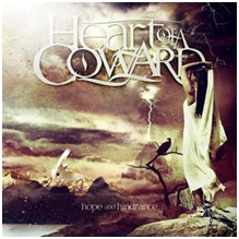 Heart of a Coward - Hope & Hindrance