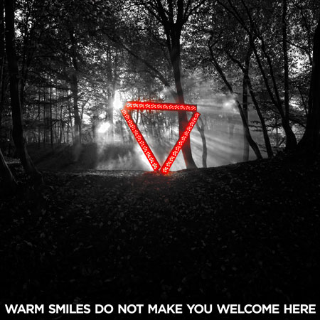 Enter Shikari - Warm Smiles Do Not Make You Welcome Here