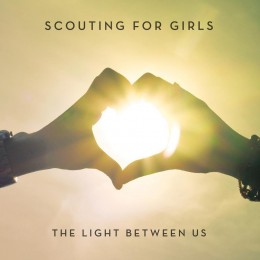 Scouting For Girls - The Light Between Us