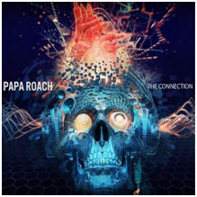 Papa Roach - The Connection