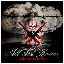 All That Remains - A War You Cannot Win