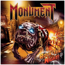 Monument - Rock The Night!