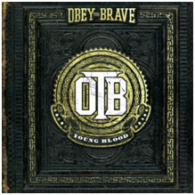 Obey The Brave - Young Blood