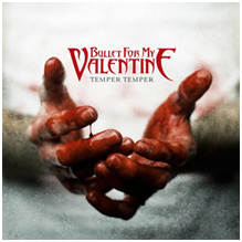 Bullet For My Valentine - Temper Temper