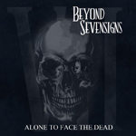 Beyond Sevensigns - Alone To Face The Dead