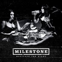 Milestone - Medicate The Night