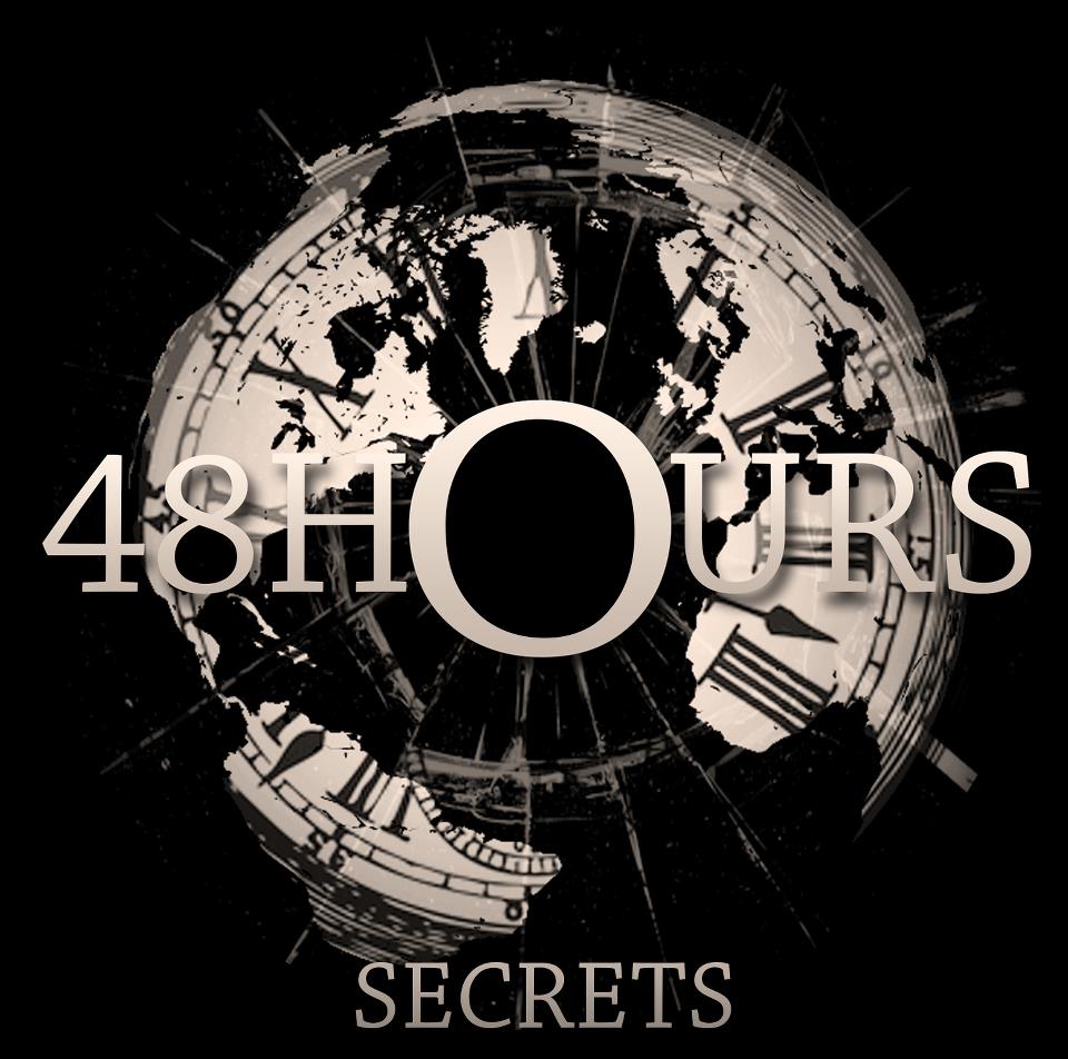 48 Hours - Secrets