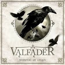 Valfader - Whispers Of Chaos