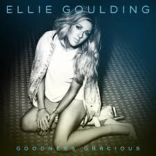 Ellie Goulding - Goodness Gracious