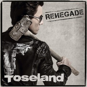 Toseland - Renegade