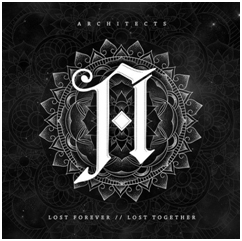 Architects - Lost Forever // Lost Together