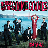 Me First And The Gimmie Gimmies - Are We Not Men? We Are Diva