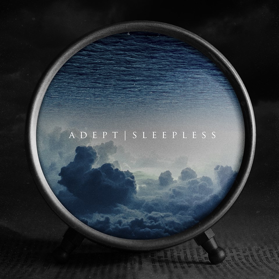 Adept - Sleepless
