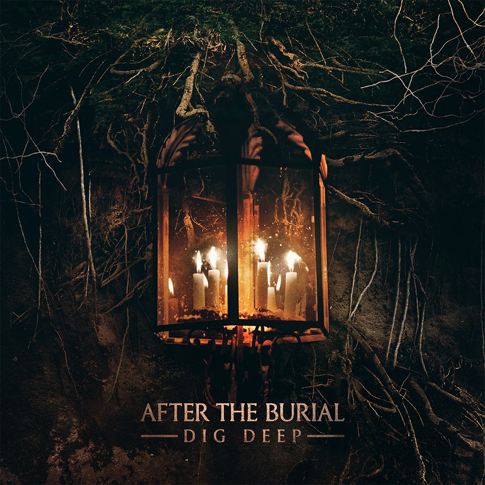 After The Burial - Dig Deep
