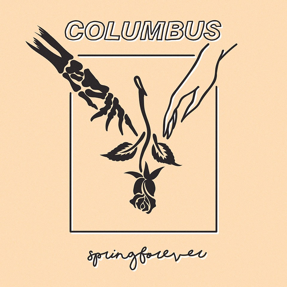 Columbus - Spring Forever 
