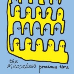 The Maccabees - Precious Time