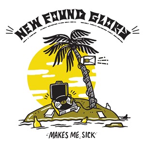 New Found Glory - Makes Me Sick		
