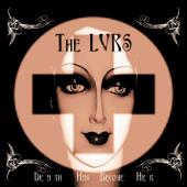 The LVRS - Death Becomes Her