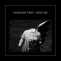 Alkaline Trio - Help Me