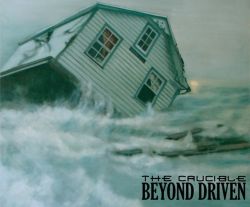 The Crucible - Beyond Driven
