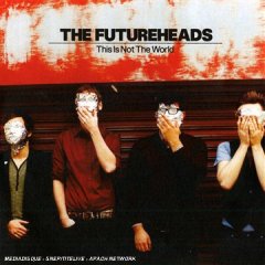 The Futureheads - Radio Heart