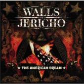 Walls Of Jericho - The American Dream