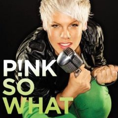 Pink - So What