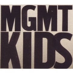 MGMT - Kids