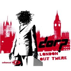 Dorp - London Out There