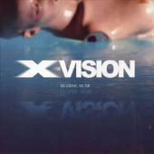 X-Vision - So Close, So Far