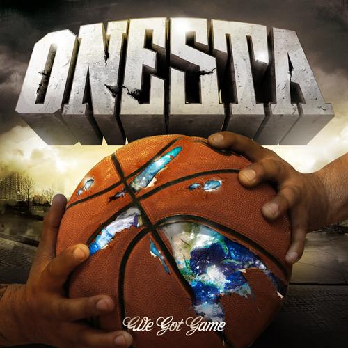 Onesta - We Got Game