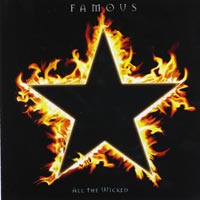 Famous - All The Wicked